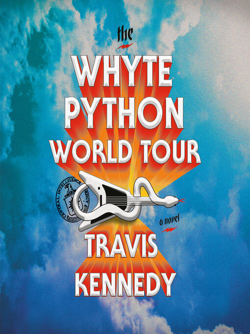 Title details for The Whyte Python World Tour by Travis Kennedy - Wait list